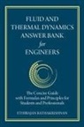 Ethirajan Rathakrishnan - Fluid and Thermal Dynamics Answer Bank for Engineers