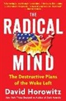 David Horowitz - The Radical Mind