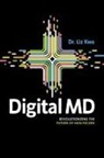 Dr. Liz Kwo, Liz Kwo - Digital MD