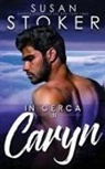 Susan Stoker - In cerca di Caryn