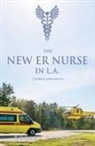 Robert Burnham - THE NEW ER NURSE IN L.A. (Lower Arkansas)