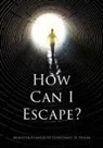 Minister Evangelist Constance D. Dixon - How Can I Escape?