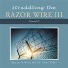 Elizabeth Wiley Ma Jd Pomo Elder - Straddling the Razor Wire Iii
