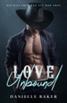 Danielle Baker - Love Unbound