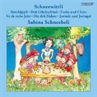 Sabina Schneebeli - Schneewittli und die sibe Zwärge (Livre audio)