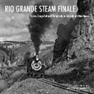Donovan Hofsommer, Karl Zimmermann, John Gruber, Victor Hand, Jim Shaughnessy, Richard Steinheimer... - Rio Grande Steam Finale