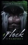 Everlyn C Thompson, Everlyn C. Thompson - A Flock of Vampires
