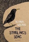 Octavie Wolters, Octavie Wolters - Starling''s Song