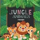 John Peter - Jungle Animals Book for Kids: Colorful Educational and Entertaining Book for Children that Explains the Characteristics of Various Cute Animals