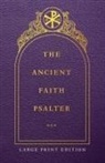 Monks of the Orthodox Church - The Ancient Faith Psalter Large Print Edition