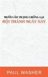 Paul David Washer - M¿¿i cáo tr¿ng ch¿ng l¿i H¿i thánh ngày nay