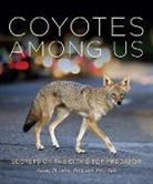 Stanley D. Gehrt, Stanley D. Gehrt Ph.D, Stanley D. Gehrt PhD, Kerry Luft - Coyotes Among Us