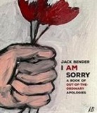 Jack Bender - I Am Sorry