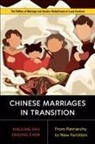 Jingjing Chen, Xiaoling Shu, Xiaoling Chen Shu - Chinese Marriages in Transition