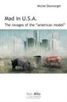 Michel Desmurget - Mad in U.S.A
