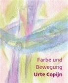 Urte Copijn - Farbe und Bewegung