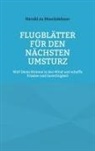 Herold Zu Moschdehner - Flugblätter für den nächsten Umsturz