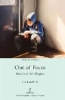 Catriona Kelly - Out of Focus