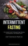 Spencer Hargreaves - Intermittent Fasting
