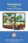 Tom Ball, Gianfranco Conti, Dylan Viñales - Extranjeros - Part 3 - Perdidos en el campo