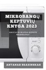 Antanas Brazinskas - Mikrobang¿ Keptuvi¿ Knyga 2023