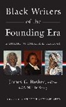 James G Basker, James G. Basker, Annette Gordon-Reed, Nic Seary, Nicole Seary - Black Writers of the Founding Era (LOA #366)