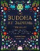 Dharmachari Nagaraja - The Buddha at Bedtime Treasury
