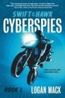 Logan Macx - Swift and Hawk: Cyberspies