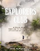 The Explorers Club, Jeff Wilser - The Explorers Club