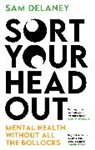 Sam Delaney, Delaney Sam - Sort Your Head Out