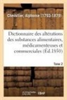 Alphonse Chevallier, Chevallier-A - Dictionnaire des alterations et