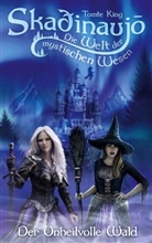 Tomte King - Skadinaujo - Die Welt der mystischen Wesen
