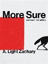 A. Light Zachary - More Sure