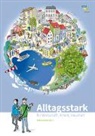 Lea Brändle, Sabrina Bürgi, Mariangela Eggmann, Nicolai Kozakiewics, Nicolai Kozakiewicz, Oliver Zähner - Alltagsstark
