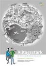 Lea Brändle, Sabrina Bürgi, Mariangela Eggmann, Nicolai Kozakiewicz, Oliver Zähner - Alltagsstark