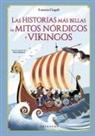 Lorenza Cingoli, Elisa Bellotti - Historias Mas Bellas de Los Mitos Nordicos Y Vikingos, Las