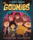 Brooke Vitale - Goonies, Los. La Historia Ilustrada