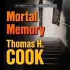 Thomas H. Cook, Traber Burns - Mortal Memory Lib/E (Livre audio)