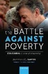 Juan Manuel Santos, Mr Juan Manuel (Former President of Colomb Santos - Battle Against Poverty