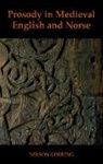 Dr Nelson (Fwo Senior Postdoctoral Resear Goering, Nelson Goering - Prosody in Medieval English and Norse