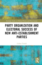Tomas Cirhan, Tomás Cirhan, Tomáš Cirhan - Party Organization and Electoral Success of New Anti Establishment