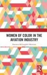 Shannon McLoughlin Morrison, Shannon (The Ohio State Unive Mcloughlin Morrison - Women of Color in the Aviation Industry
