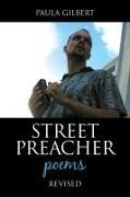 Paula Gilbert - Street Preacher - Poems
