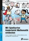 Sina Marie Demann, Anna Sophia Wassermann - Mit Spielkarten kinderleicht Mathematik entdecken