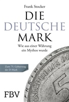 Frank Stocker - Die Deutsche Mark