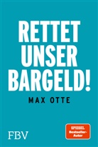 Max Otte - Rettet unser Bargeld