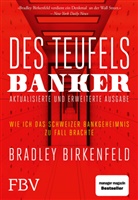 Bradley Birkenfeld - Des Teufels Banker - aktualisierte und erweiterte Ausgabe