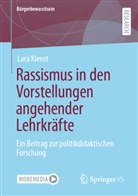 Lara Kierot, Lara Möller - Rassismus in den Vorstellungen angehender Lehrkräfte