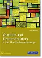 Michael Fischer, Dr. Uwe Hemmers, Uwe Hemmers, Michael Fischer - Qualität und Dokumentation in der Krankenhausseelsorge