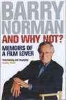 Barry Norman, Norman Barry - And Why Not ?